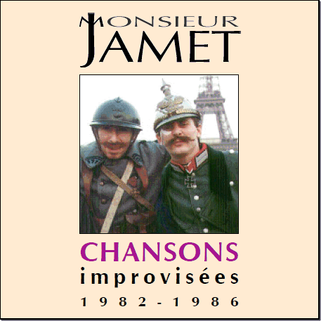 Monsieur JAMET - Chansons improvisées